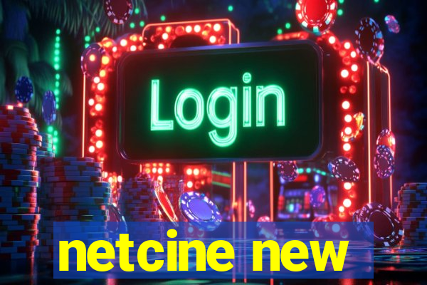 netcine new